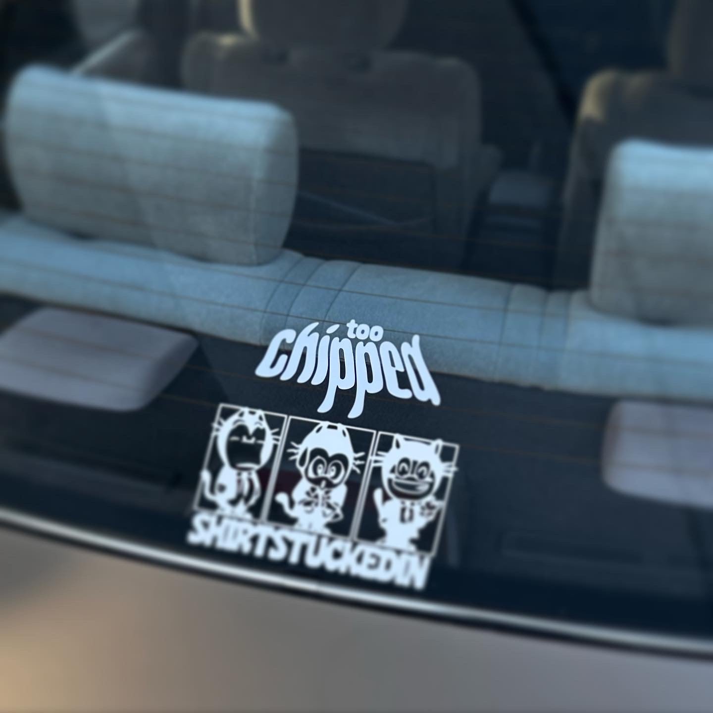 Too Chipped Original Decal
